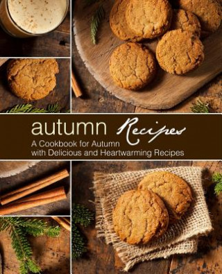 Kniha Autumn Recipes Booksumo Press