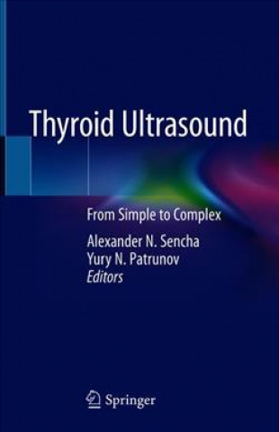 Kniha Thyroid Ultrasound Alexander N. Sencha