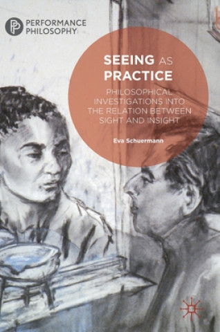 Buch Seeing as Practice Eva Schuermann