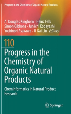 Buch Progress in the Chemistry of Organic Natural Products 110 A. Douglas Kinghorn