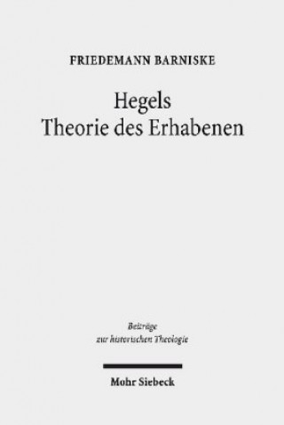 Книга Hegels Theorie des Erhabenen Friedemann Barniske