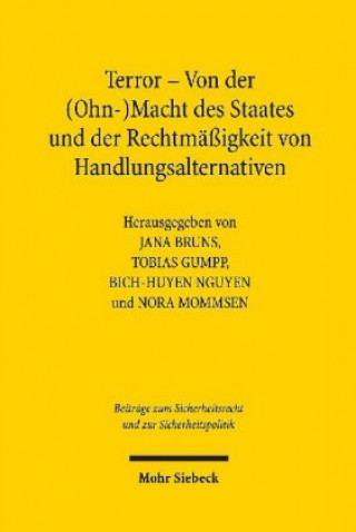 Kniha Terror - Von der (Ohn-)Macht des Staates und der Rechtmassigkeit von Handlungsalternativen Jana Bruns