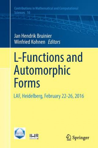 Kniha L-Functions and Automorphic Forms Jan Hendrik Bruinier