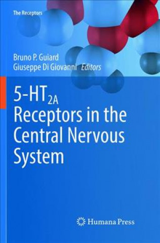 Könyv 5-HT2A Receptors in the Central Nervous System Giuseppe Di Giovanni