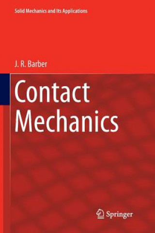 Könyv Contact Mechanics J.R. Barber
