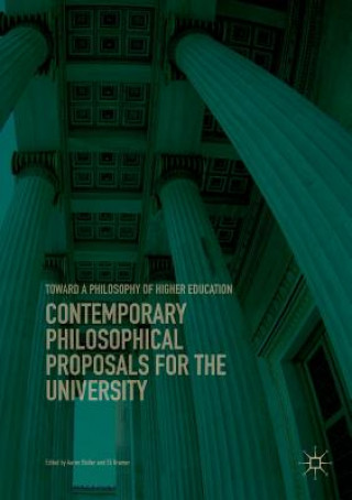 Buch Contemporary Philosophical Proposals for the University Eli Kramer