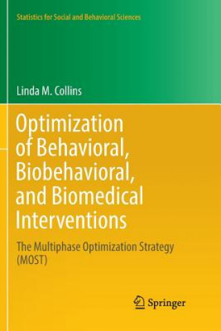 Kniha Optimization of Behavioral, Biobehavioral, and Biomedical Interventions Linda M. Collins