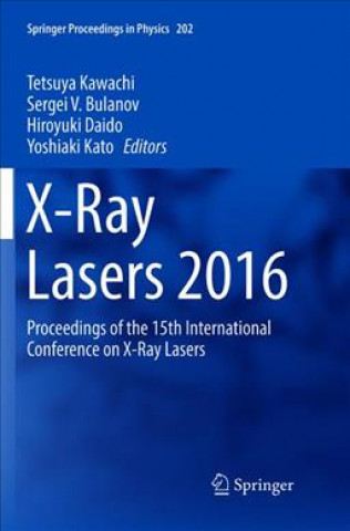 Libro X-Ray Lasers 2016 Tetsuya Kawachi