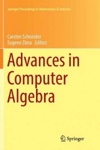 Kniha Advances in Computer Algebra Carsten Schneider