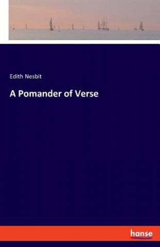 Buch Pomander of Verse Edith Nesbit