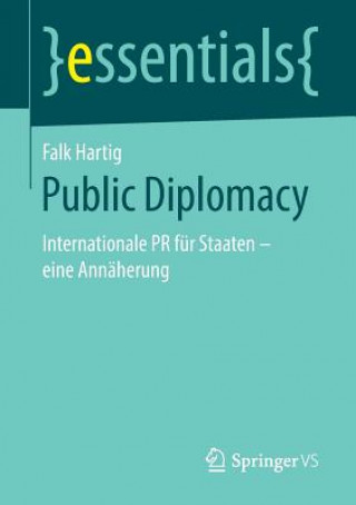 Kniha Public Diplomacy Falk Hartig