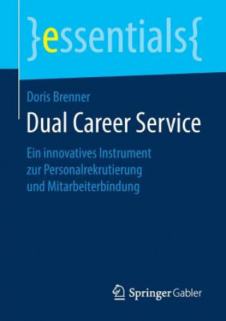 Libro Dual Career Service Doris Brenner
