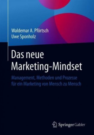Kniha Das Neue Marketing-Mindset Waldemar Pförtsch