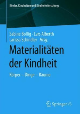 Książka Materialitaten Der Kindheit Sabine Bollig