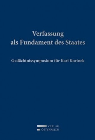 Kniha Verfassung als Fundament des Staates Christoph Grabenwarter