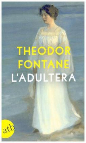 Knjiga L'Adultera Theodor Fontane