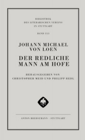 Carte Der Redliche Mann am Hofe Johann M. von Loen