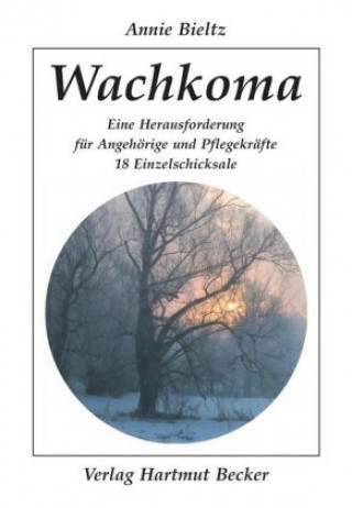 Книга Wachkoma Annie Bieltz