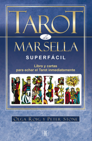 Kniha TAROT DE MARSELLA SUPERFÁCIL OLGA ROIG RIBAS