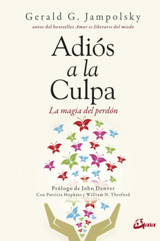 Knjiga ADIOS A LA CULPA GERALD JAMPOLSKY