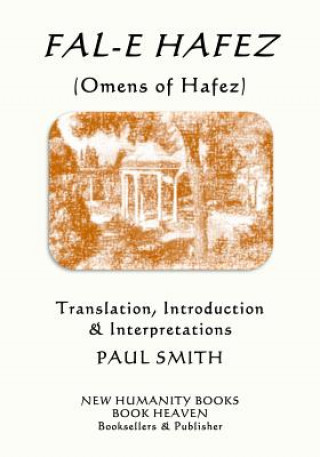 Kniha Fal-E Hafez (Omens of Hafez) Paul Smith