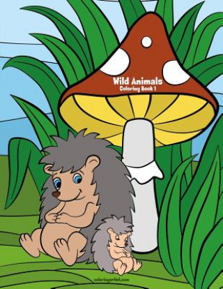 Kniha Wild Animals Coloring Book 1 Nick Snels