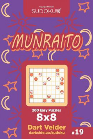 Książka Sudoku Munraito - 200 Easy Puzzles 8x8 (Volume 19) Dart Veider