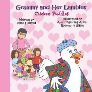 Carte Grammy and Her Lambies: Chicken Puddles Rosemarie Gillen
