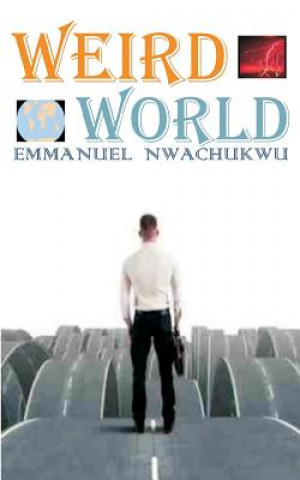 Carte Weird World Emmanuel Nwachukwu