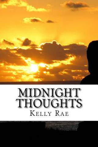 Knjiga midnight thoughts Kelly Rae