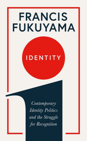 Book Identity Francis Fukuyama