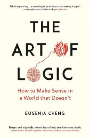 Kniha Art of Logic Eugenia Cheng