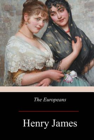 Knjiga The Europeans Henry James