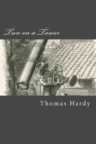 Kniha Two on a Tower Thomas Hardy