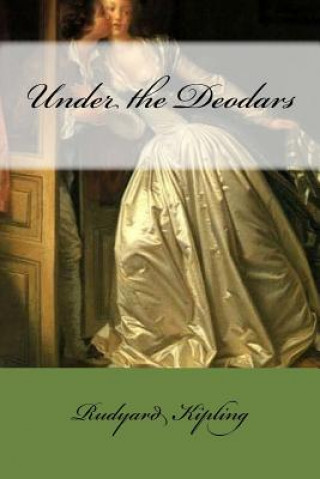 Buch Under the Deodars Rudyard Kipling
