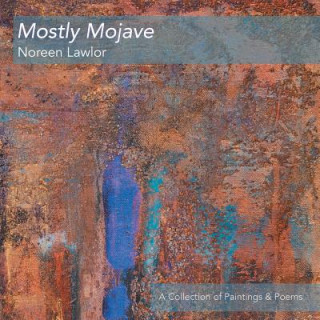 Kniha Mostly Mojave Noreen Lawlor