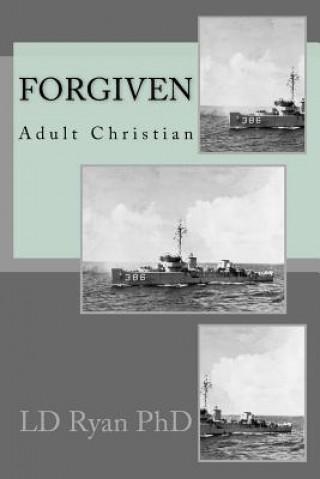 Knjiga Forgiven LD Ryan Phd