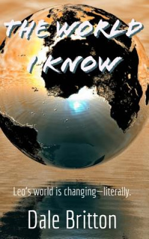 Boek The World I Know Dale Britton