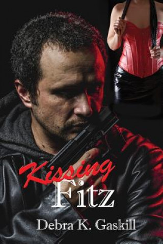 Könyv Kissing Fitz Debra Gaskill