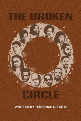 Книга The Broken Circle Terrence L Forte