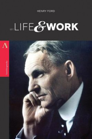 Knjiga My Life & Work Henry Ford