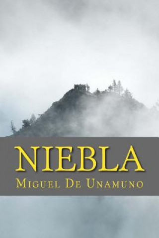 Kniha Niebla Miguel De Unamuno
