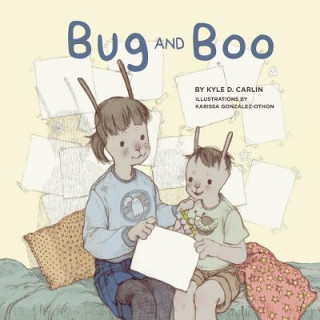 Libro Bug and Boo Karissa Gonzalez-Othon