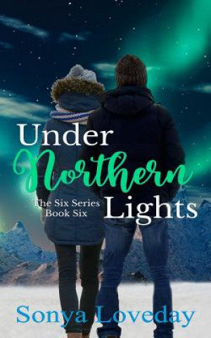 Libro Under Northern Lights Mrs Sonya Loveday