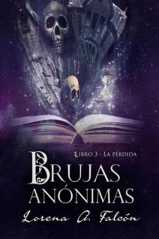 Könyv Brujas anonimas - Libro III Falc