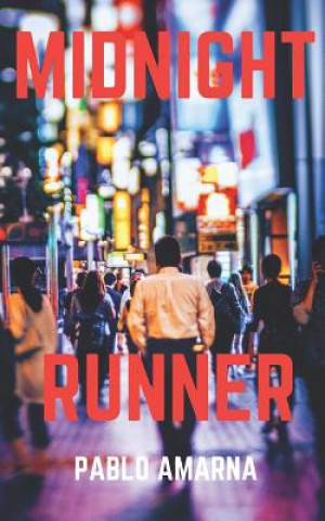 Knjiga Midnight Runner Pablo Amarna
