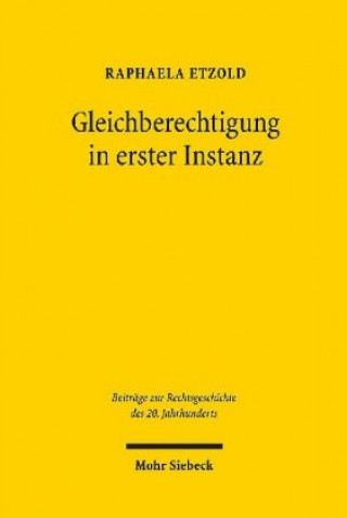 Buch Gleichberechtigung in erster Instanz Raphaela Etzold