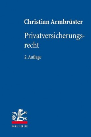 Buch Privatversicherungsrecht Christian Armbrüster