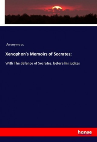 Book Xenophon's Memoirs of Socrates; Anonym