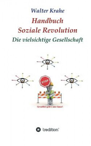 Kniha Handbuch Soziale Revolution Walter Krahe